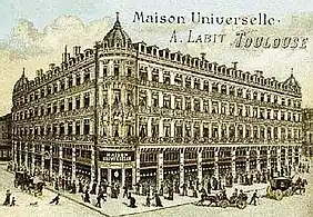 Toulouse 1877, rue Lafayette (L.) and 47 rue Alsace Lorraine (R.) - store La Maison Universelle, or Grand Bazar, by Antoine Labit&nbsp;[fr]